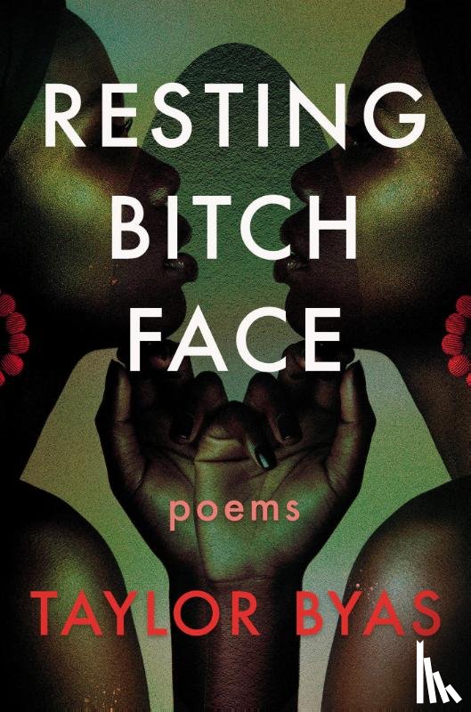 Byas, Taylor - Resting Bitch Face