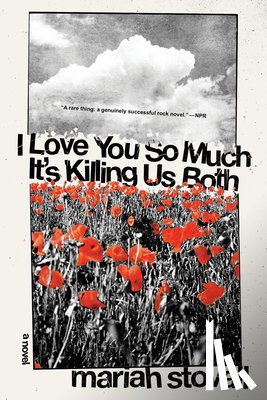 Stovall, Mariah - I Love You So Much It's Killing Us Both