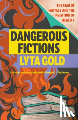 Gold, Lyta - Dangerous Fictions