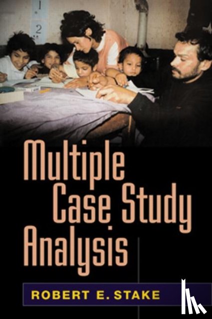 Stake, Robert E. - Multiple Case Study Analysis