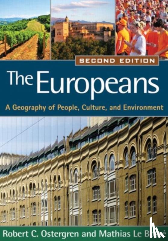 Ostergren, Robert C. (University of Wisconsin–Madison, Le Bosse, Mathias (Kutztown University of Pennsylvania - The Europeans, Second Edition