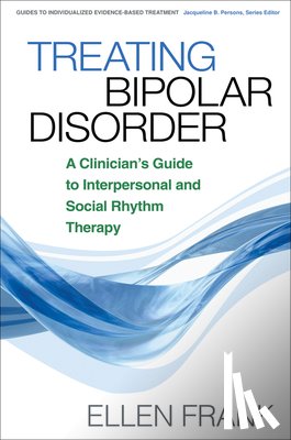 Frank, Ellen - Treating Bipolar Disorder