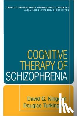 Kingdon, David G. (UK National Health Service and University of Southampton, Turkington, Douglas (Newcastle-upon-Tyne and Newcastle University - Cognitive Therapy of Schizophrenia