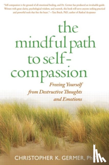 Germer, Christopher (private practice - The Mindful Path to Self-Compassion