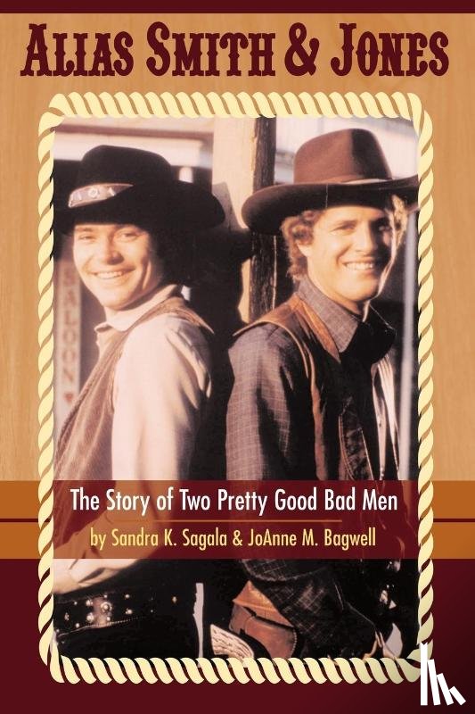 Sagala, Sandra K, Bagwell, Joanne M - Alias Smith & Jones