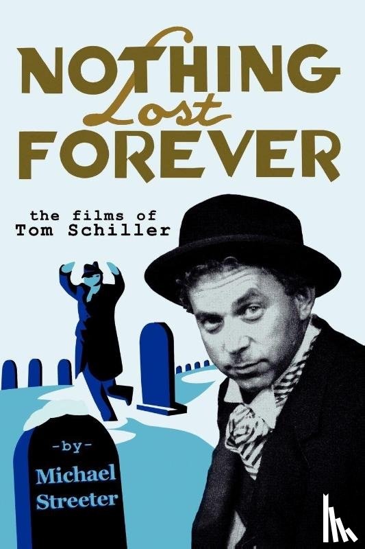 Streeter, Michael - Nothing Lost Forever