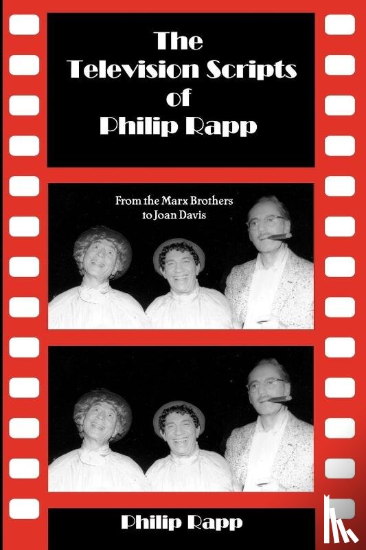 Rapp, Philip - The Television Scripts of Philip Rapp