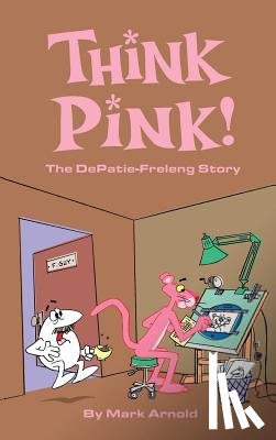 Arnold, Mark - Think Pink