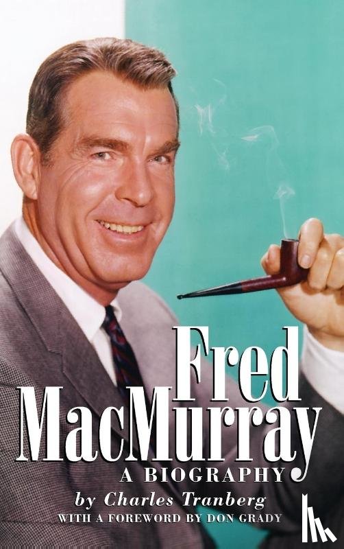 Tranberg, Charles - Fred Macmurray Hb
