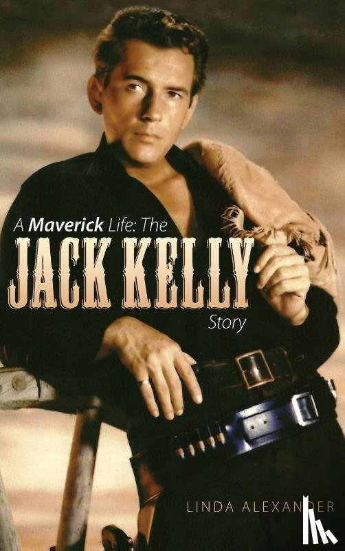 Alexander, Linda J - A Maverick Life