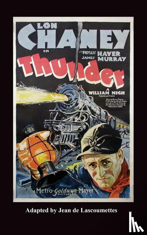  - Thunder - Starring Lon Chaney (Hardback)