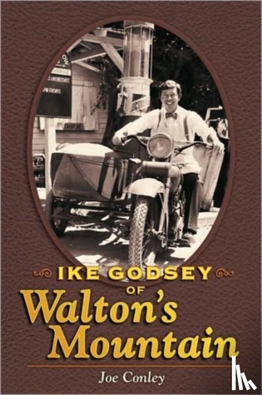 Conley, Joe - Ike Godsey of Walton's Mountain