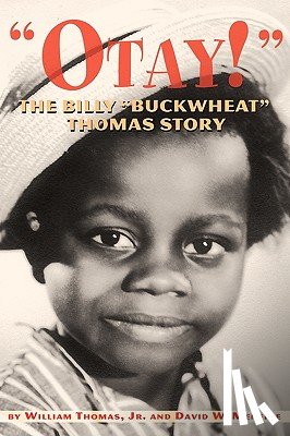 Thomas, William, Menefee, David - Otay! - The Billy Buckwheat Thomas Story