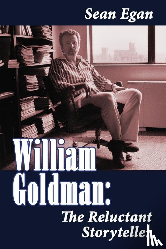 Egan, Sean - William Goldman