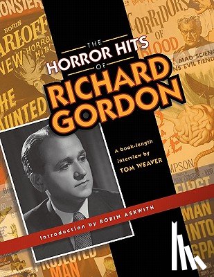 Weaver, Tom - The Horror Hits of Richard Gordon