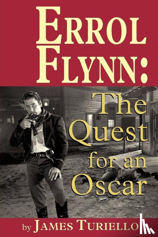 Turiello, James - Errol Flynn