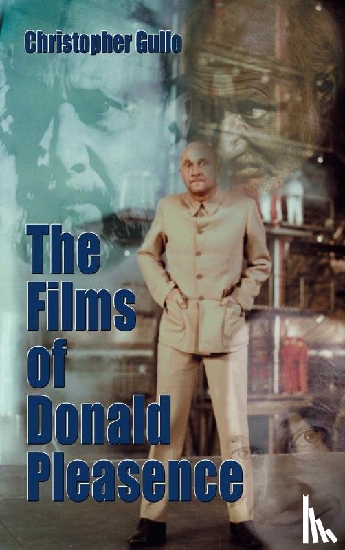 Gullo, Christopher - The Films of Donald Pleasence (Hardbck)