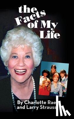 Rae, Charlotte, Strauss, Larry - The Facts of My Life