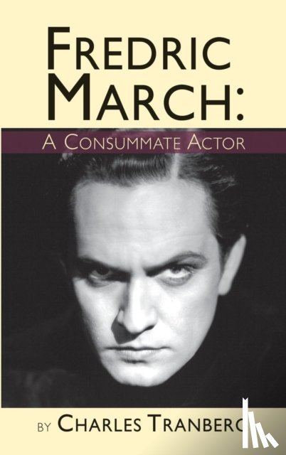 Tranberg, Charles - Fredric March