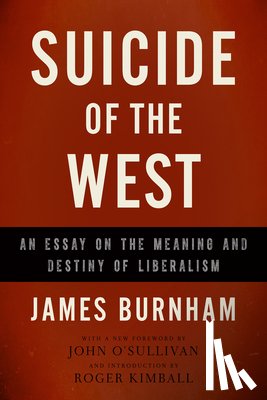 Burnham, James - Suicide of the West