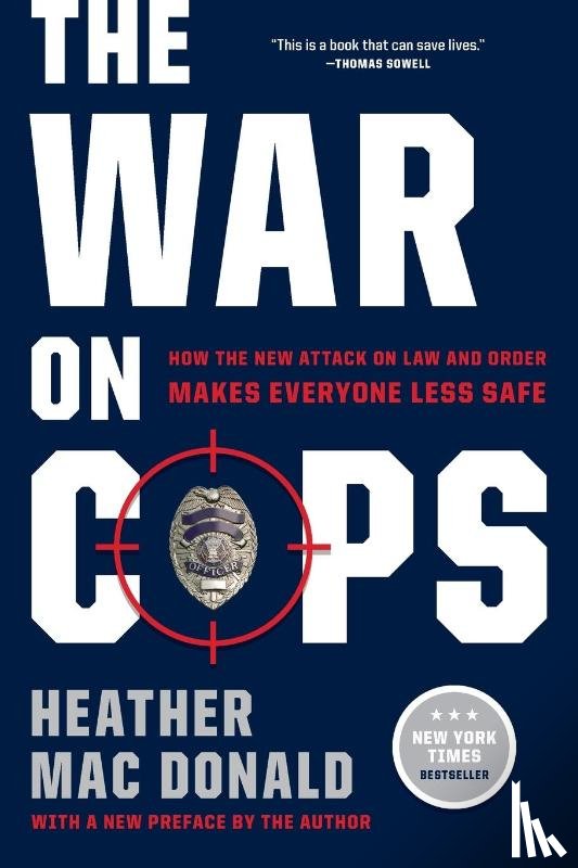 Mac Donald, Heather - The War on Cops