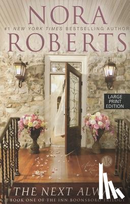 Roberts, Nora - The Next Always