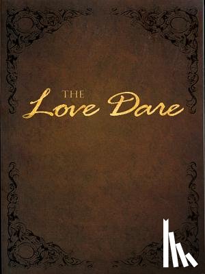 Kendrick, Stephen - The Love Dare