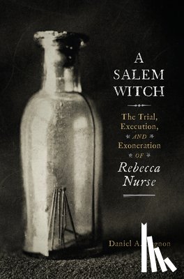 Gagnon, Daniel A. - A Salem Witch