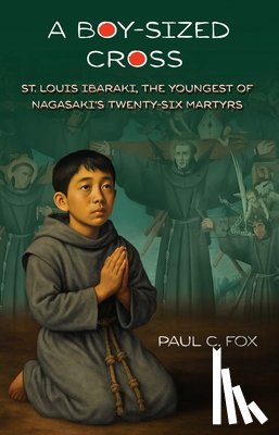 Fox, Paul - A Boy-Sized Cross