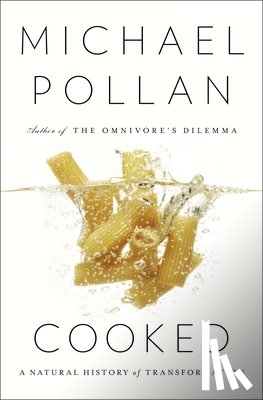 Pollan, Michael - COOKED