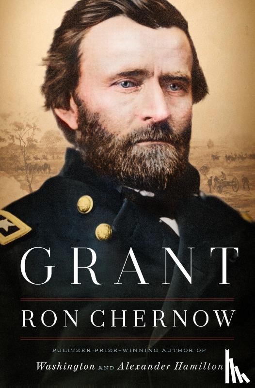 Chernow, Ron - Grant