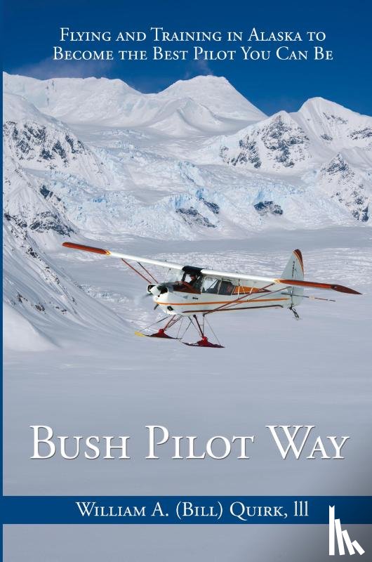 Quirk, Bill - Bush Pilot Way