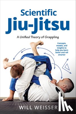 Weisser, Will - Scientific Jiu-Jitsu