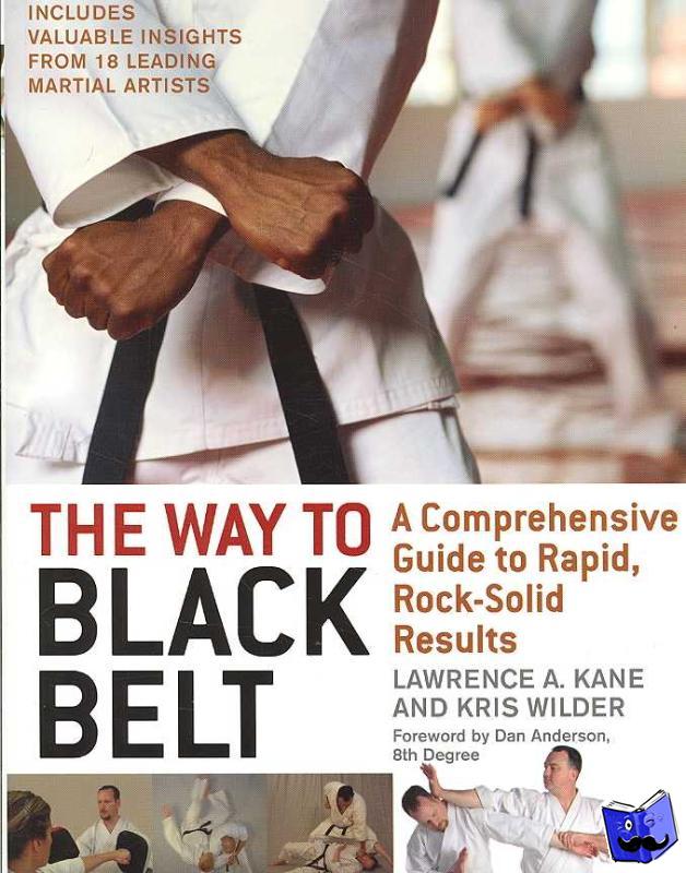 Kane, Lawrence A., Wilder, Kris - The Way to Black Belt