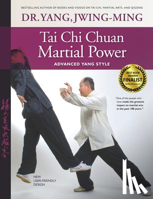 Yang, Dr. Jwing-Ming - Tai Chi Chuan Martial Power