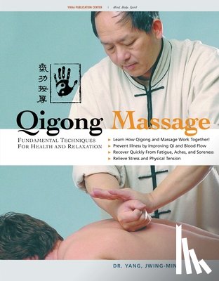 Yang, Dr. Jwing-Ming - Qigong Massage