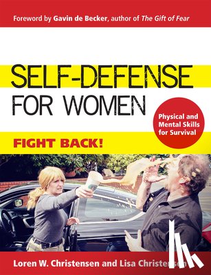 Christensen, Loren W., Christensen, Lisa - Self-Defense for Women