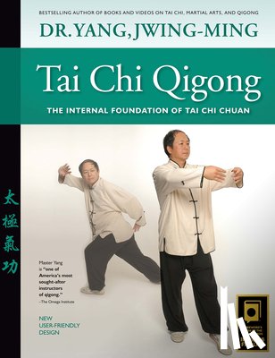 Yang, Dr. Jwing-Ming - Tai Chi Qigong
