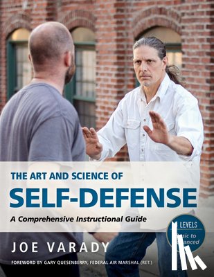 Varady, Joe - The Art and Science of Self Defense