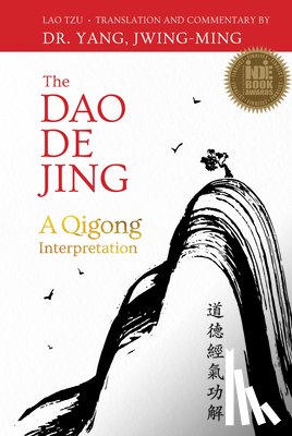 Yang, Dr. Jwing-Ming - The Dao De Jing