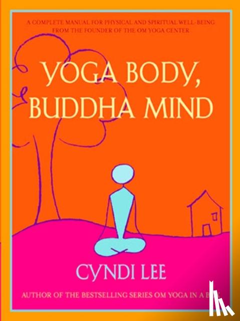 Cyndi (Cyndi Lee ) Lee - Yoga Body, Buddha Mind