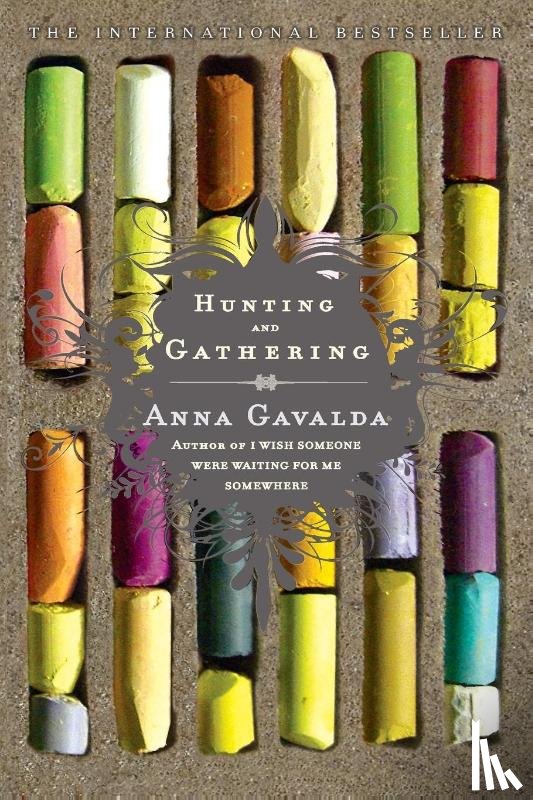 Gavalda, Anna - Hunting and Gathering