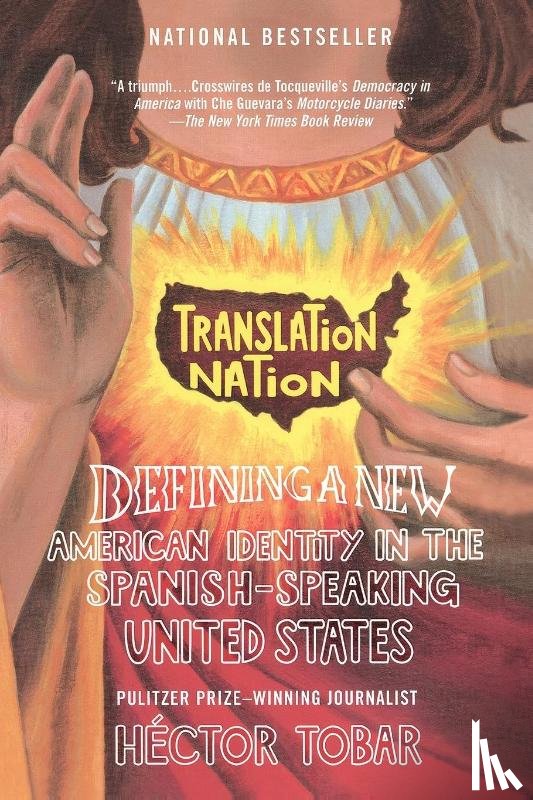 Tobar, Hector - Translation Nation