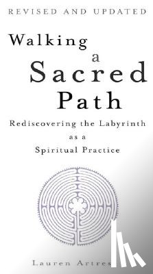 Artress, Lauren - Walking A Sacred Path