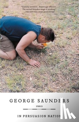 George Saunders - In Persuasion Nation