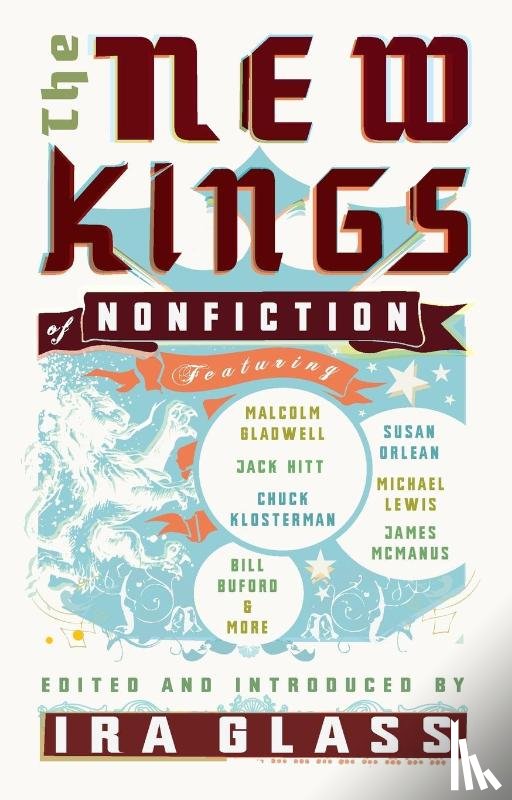 Glass, Ira - The New Kings of Nonfiction