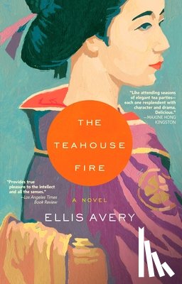 Avery, Ellis - The Teahouse Fire
