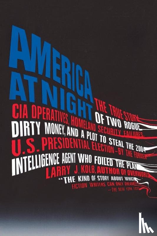 Kolb, Larry J. - America at Night