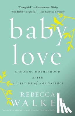 Walker, Rebecca - Baby Love