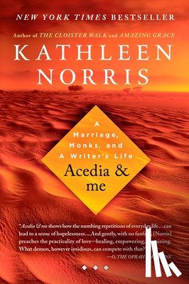 Norris, Kathleen - Acedia & me